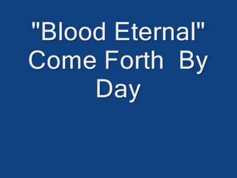 Come Forth By Day - Blood Eternal