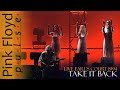 Pink Floyd - Take It Back | Pulse 1994 - Re-Edited 2019 | Subs SPA-ENG