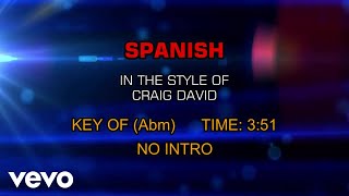 Craig David - Spanish (Karaoke)