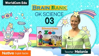 GK Science 03. Dinnertime at the Zoo  [ Brain Bank GK . Science ] by Native Melanie Teacher