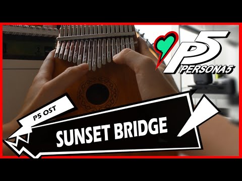 Sunset Bridge | Persona 5 OST Kalimba Cover