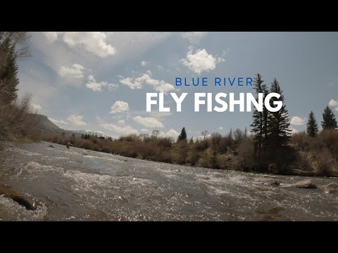No Better Medicine Than a Day on the River - Blue River Fly Fishing near Silverthorne, CO - May 2023
