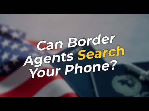 🚨 Can Border Agents Search Your Phone? Discover the Truth!