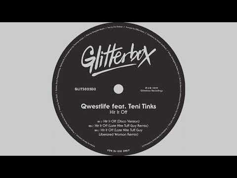 Qwestlife featuring Teni Tinks - Hit It Off (Late Nite Tuff Guy Liberated Woman Remix)