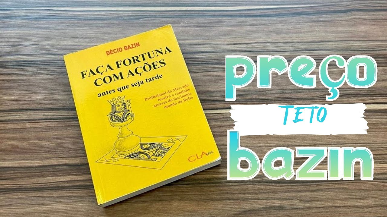 Como Calcular o Preço Teto Segundo Décio Bazin.   #cortes