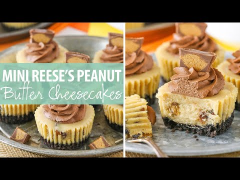 Mini Reeses Peanut Butter Cheesecakes