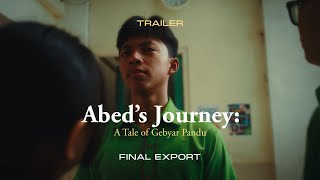 "Abed's Journey: A Tale of Gebyar Pandu" Trailer (Final Export)
