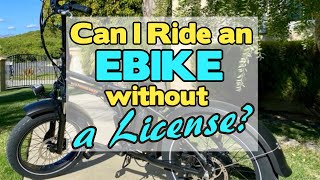 Can I Ride An Ebike Without A License? Don