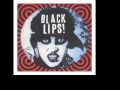 Black Lips - Can't Let Me Down