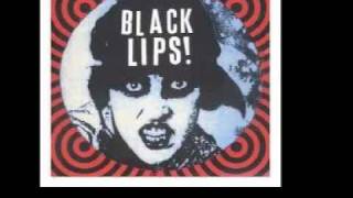 Black Lips - Can't Let Me Down