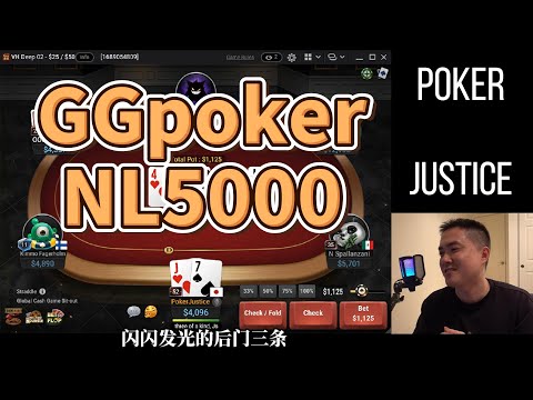 GGPoker NL5000 | 大量的poker justice（嘻嘻）
