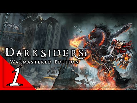 Darksiders Warmastered Edition HD - Part 1 Gameplay - Walkthrough - No Commentary
