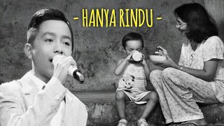 Download lagu Betrand Peto - Hanya Rindu Cover   Lirik | Lagu Buat Yang Lagi Kangen Ibu 😢 mp3