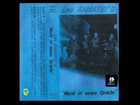 Orchestra67 - Les Fanatic's - Musik Ist Unsere Sprache
