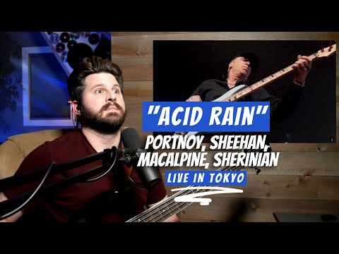 Bass Teacher REACTS | "Acid Rain" - Portnoy, Sheehan, MacAlpine, Sherinian