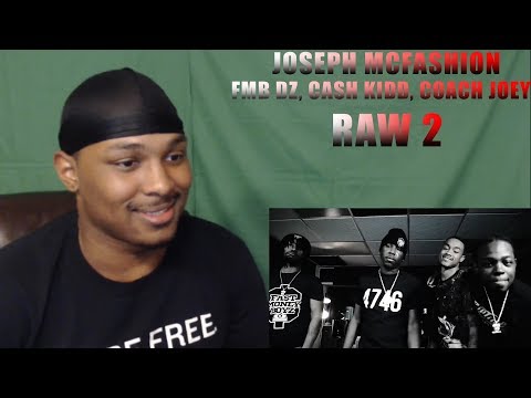 THIS GOES CRAZY!!! Joseph McFashion feat. FMB DZ, Cash Kidd, Tay B & Coach Joey - Raw 2 REACTION!!!