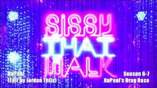 &quot;Sissy That Walk&quot; - Runway Version | Season 6 - 7 | RuPaul’s Drag Race