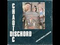 CHAOTIC DISCHORD - NEVER TRUST A FRIEND EP 1983