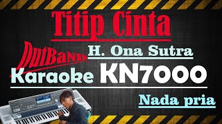 Download lagu TITIP CINTA H ONA SUTRA NADA PRIA II DUT BAND... mp3