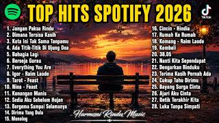 Download lagu TOP HITS SPOTIFY 2026 Lagu Indonesia Viral TikTok 2026 Terbaru Full Album No Iklan mp3 Download lagu TOP HITS SPOTIFY 2026 Lagu Indonesia Viral TikTok 2026 Terbaru Full Album No Iklan mp3