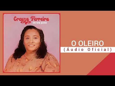 O Oleiro - Creuza Ferreira