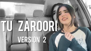 Download lagu Tu Zaroori | Cover | Ver 2 | Nehaal Naseem mp3 Download lagu Tu Zaroori | Cover | Ver 2 | Nehaal Naseem mp3