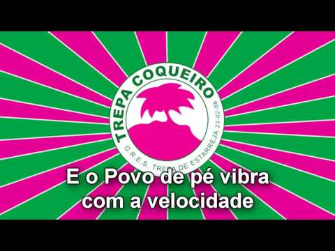 Trepa Coqueiro ( Estarreja ) - Samba Enredo 2017