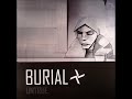 Burial - Shell of Light [ENDING] (1 Hour Loop)