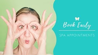 Book Spa Appointments in Advance | Travel Tip