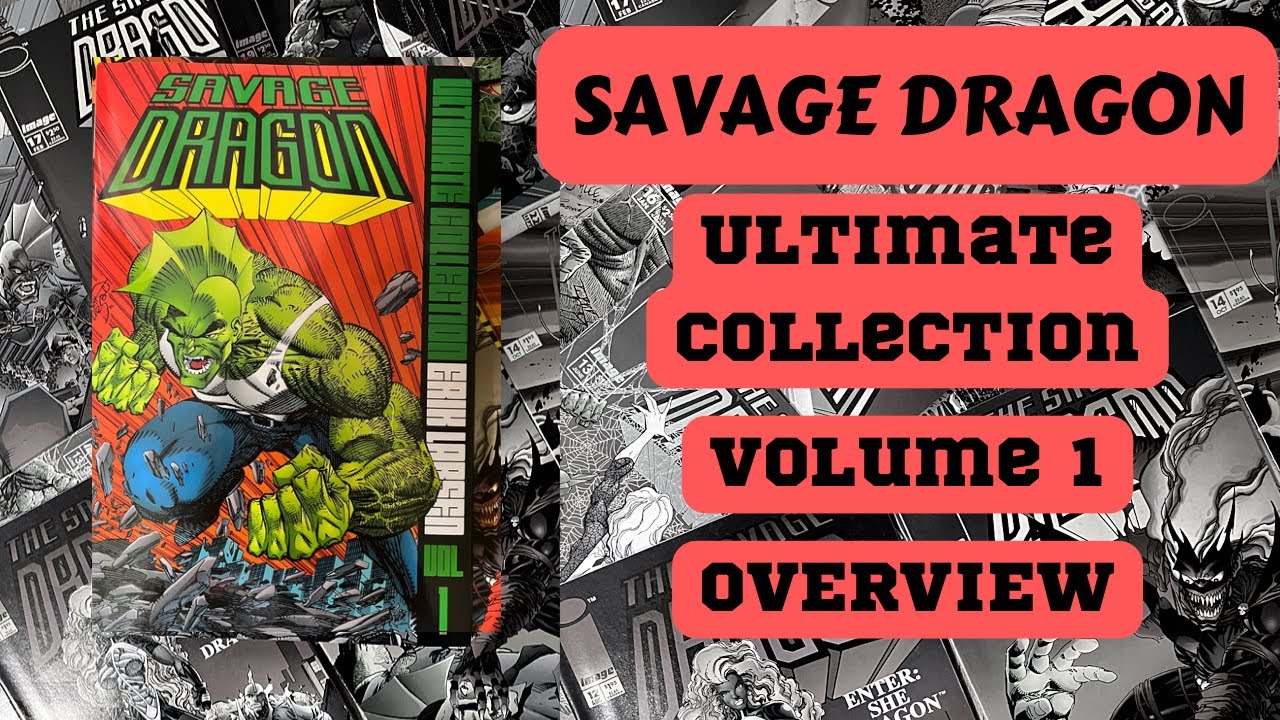 SAVAGE DRAGON Ultimate Collection Vol. 1 OVERVIEW!