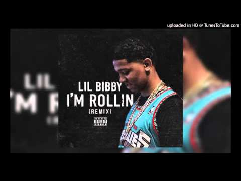 Lil Bibby - I'm Rollin Remix