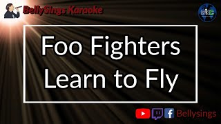 Download lagu Foo Fighters - Learn to Fly (Karaoke) mp3