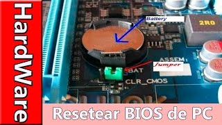 Como hacer un Reset a la Bios del PC - Fisicamente