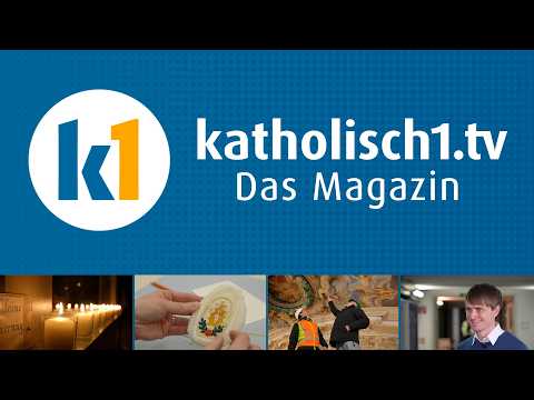 katholisch1.tv - das Magazin vom 08.02.2026