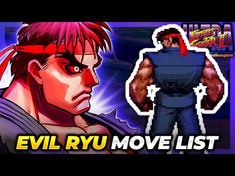 EVIL RYU MOVE LIST - Ultra Street Fighter II: The Final Challengers (USF2)