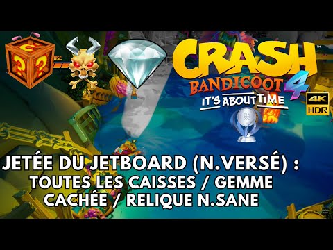 Crash Bandicoot 4 100% - Partie 33 : Jetée du Jetboard + Cassette N°4 (Toutes les Caisses) 4K/60fps