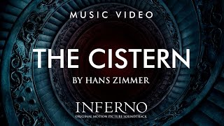 The Cistern by Hans Zimmer - INFERNO Soundtrack