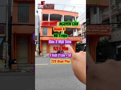 Cho thuê tòa nhà nguyên căn 229 Bình Phú, Phường Bình Phú