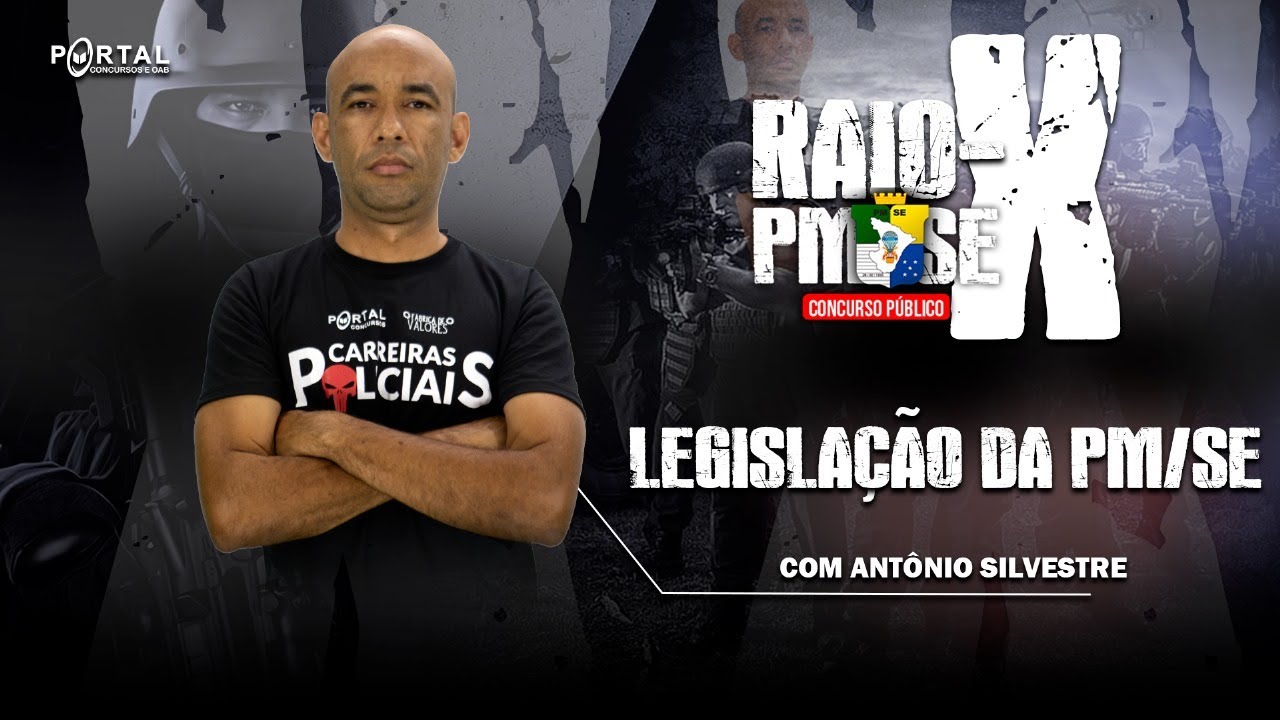 RAIO-X PM SE: LEGISLAÇÃO DA PM/SE @CursosdoPortal