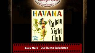 Beny Moré – Que Bueno Baila Usted (Perlas Cubanas)
