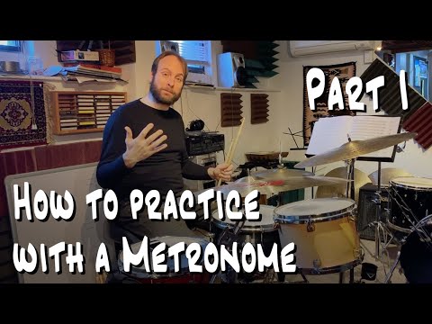 How to practice with a Metronome (Part 1)