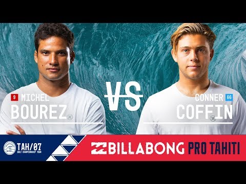 Michel Bourez vs. Conner Coffin - Round Three, Heat 8 - Billabong Pro Tahiti 2017