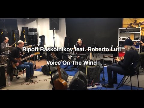 Ripoff Raskolnikov Band feat. Roberto Luti - Voice On The Wind