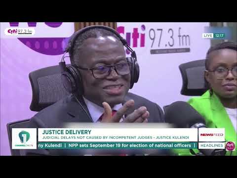 Justice Kulendi Debunks Claims That Judges Cause Delays in Ghana’s Justice System | Ghana News