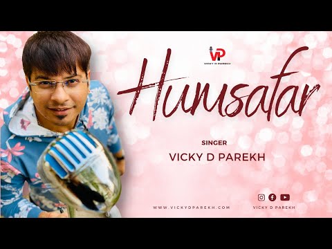 "Humsafar" | Romantic Wedding Anniversary Songs | Customise Birthday Vicky D Parekh, Devyani Kothari