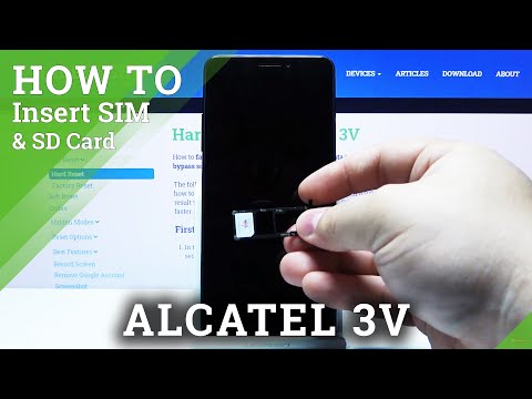 How to Inset SIM Card and SD Card to ALCATEL 3V – Input SIM and SD Cards