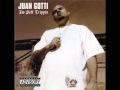 Juan Gotti - Smile Now Try Later