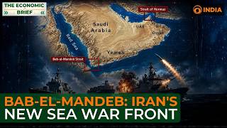 Iran threatens attack on Red Sea shipping | After Hormuz, Bab el-Mandeb becomes new sea war front
