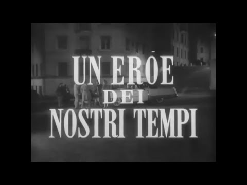 Un eroe dei nostri tempi - 1955 - Mario Monicelli, film completo in Italiano
