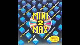 Mini Max 2 Compilation